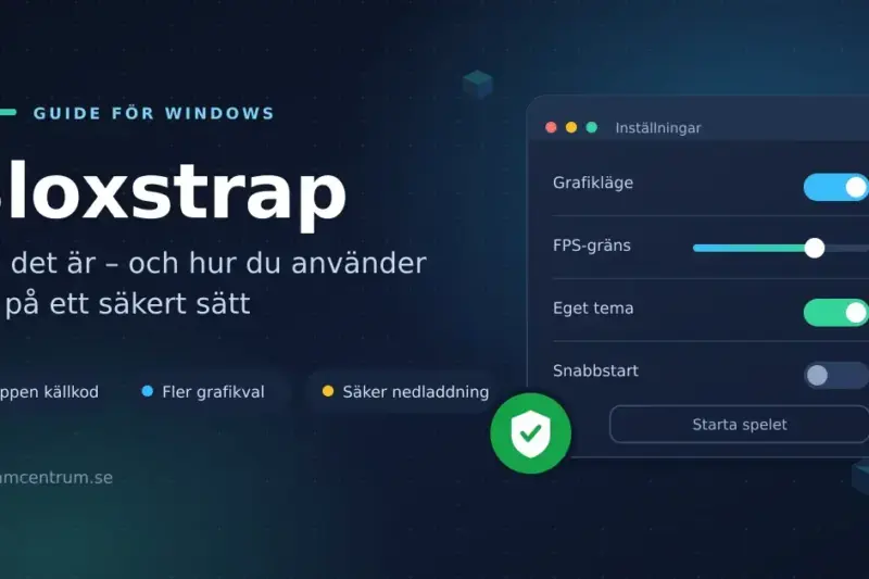 Grafik med rubriken "Bloxstrap – vad det är och hur du använder det på ett säkert sätt" bredvid ett illustrerat inställningsfönster med grafik- och FPS-reglage samt en grön sköld med bock som symboliserar säker nedladdning.