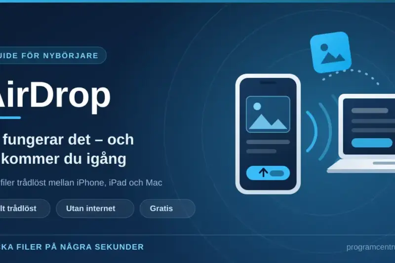 AirDrop – så fungerar det och så kommer du igång