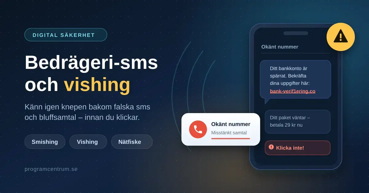 Illustration av en mobiltelefon som visar ett bedrägeri-sms om spärrat bankkonto med en falsk länk, tillsammans med ett inkommande bluffsamtal från okänt nummer och en varningssymbol.