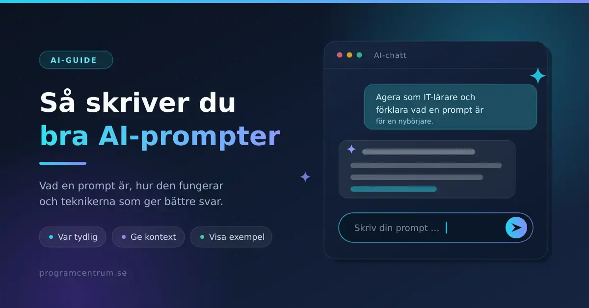 Grafik med rubriken "Så skriver du bra AI-prompter" bredvid ett illustrerat AI-chattfönster där en prompt skrivs in.